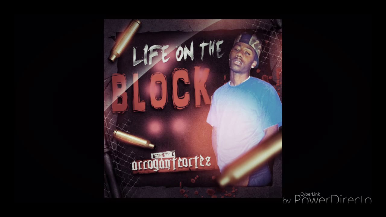 Arrogant Cortez  - On My Block  (Slowed)