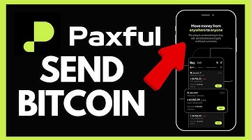 How to Send BitCoin on Paxful 2024?