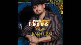 1 Hora De Puros Corridos De Kanales | Parte 2