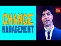 Change Management By Venu Bhagavan | Self Help