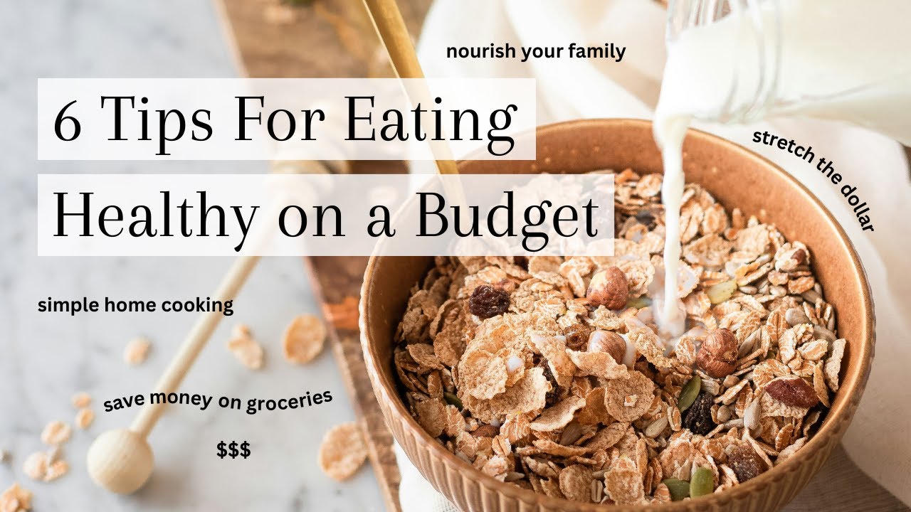 6 Tips For Eating Healthy on a Budget│Simply Health With Marissa