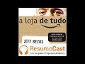 A Loja de Tudo - Brad Stone | T1#017