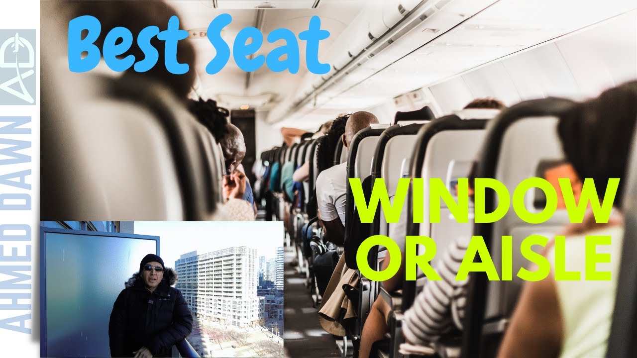 ️ Window vs. Aisle The Ultimate Guide to Picking Your Perfect Seat in the Sky YouTube
