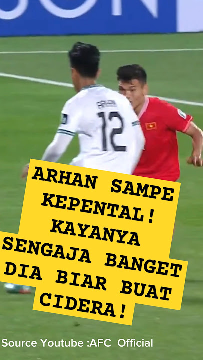 kasar banget pemain bertahan vietnam yang ini! #timnasindonesia #pratamaarhan