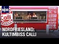 Lecker Kult: Calli! - Eine Familie lebt Imbiss | Die Nordreportage | NDR Doku