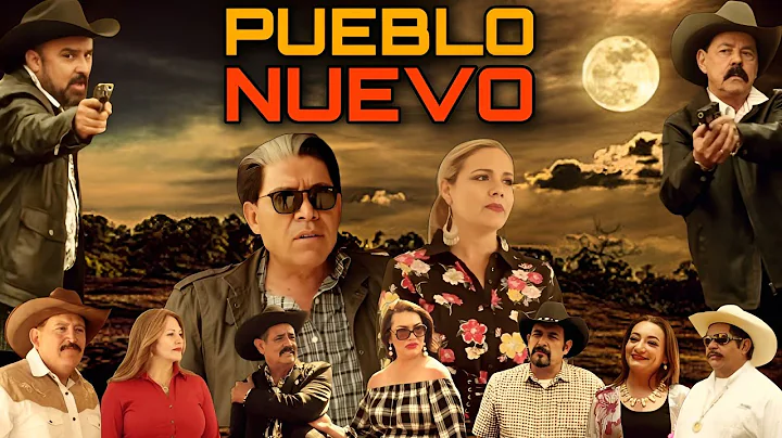 Pueblo Nuevo - La Venganza De Los Barajas PELICULA COMPLETA  2020 @Huizar TV