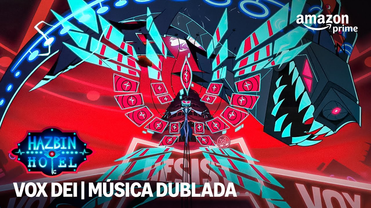 VOX DEI (Música dublada) | Hazbin Hotel Temporada 2 | Prime Video
