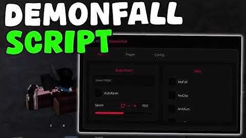 *NEW* Demonfall Script (2025) (AUTOFARM, NOFALL, ITEMS)