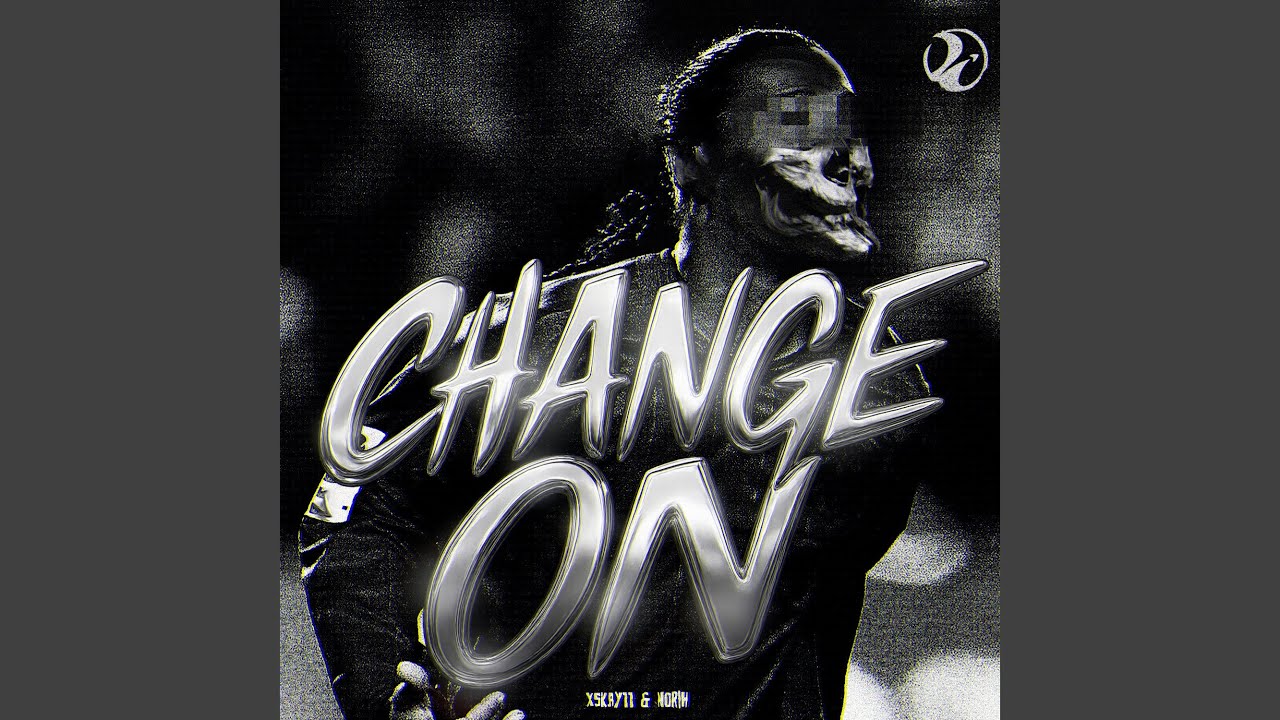 Watch CHANGE ON on YouTube Watch CHANGE ON on YouTube