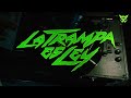 LIT killah - LA TRAMPA ES LEY [Visualizer] .11