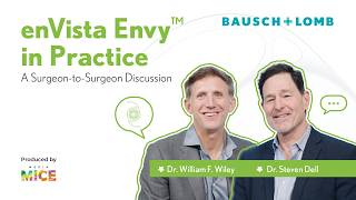 enVista Envy™ in Practice | A Surgeon-to-Surgeon Discussion with Dr. Wiley & Dr. Dell