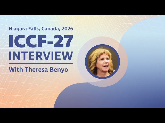 ICCF-27 Interview with Theresa Benyo