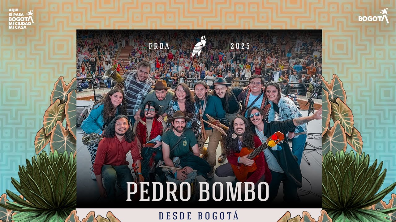 Pedro Bombo - Concierto y entrevista - Festival Raíces Bogotá Andina 2025
