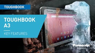 Business critical meets fully adaptable with TOUGHBOOK A3 | Panasonic Toughbook