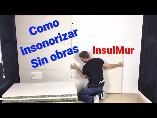 Insonorizar pared de una Habitación sin obras para Aislar de Ruidos. 