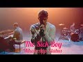 Sick Boy Whatsapp status - The Chainsmokers Whatsapp Status Video Download Free