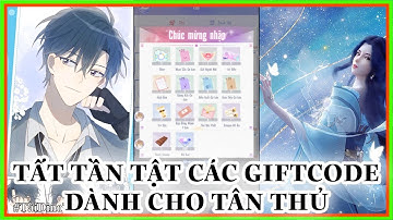 Ngôi Sao Giải Trí | Tất tần tật các giftcode dành cho tân thủ và hướng dẫn nhập code