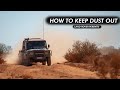 Land Rover Perentie| How to keep dust out of 4x4