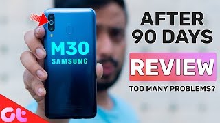 Samsung Galaxy M30 Long Term Review After 90 Days - Too Many Problems? | GT Hindi