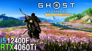 Ghost of Tsushima - i5 12400F + RTX 4060 Ti - May 2024