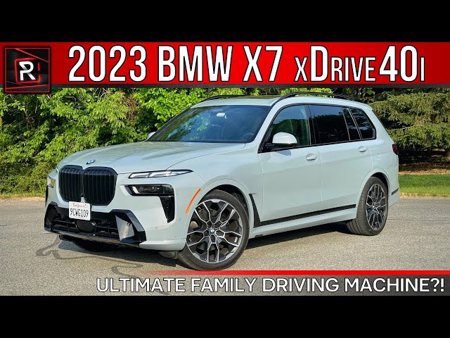 The 2023 BMW X7 xDrive40i Is The Ultimate Driving 3-Row Family SUV 