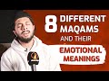 8 different maqams and their emotional meanings