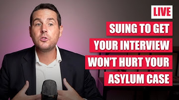 Why Suing to Get Your Interview Will Not Hurt Your Asylum Case