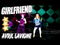 🌟 Girlfriend - Avril Lavigne | Just Dance Greatest Hits 🌟