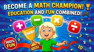 Math Champ - Kids Learning | Educational Math App (Addition, Subtraction, Multiplication, Division)