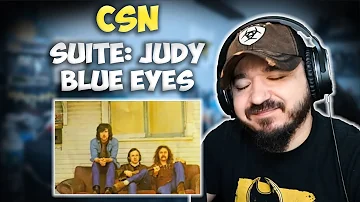CROSBY, STILLS, AND NASH - Suite: Judy Blue Eyes | FIRST TIME REACTION
