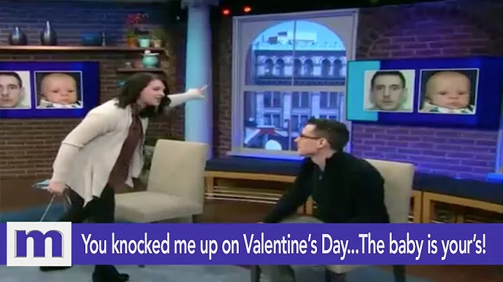 You knocked me up on Valentine's Day...The baby is...