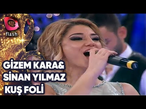 GİZEM KARA & SİNAN YILMAZ - KUŞ FOLİ | Canlı Performans 12.11.2013