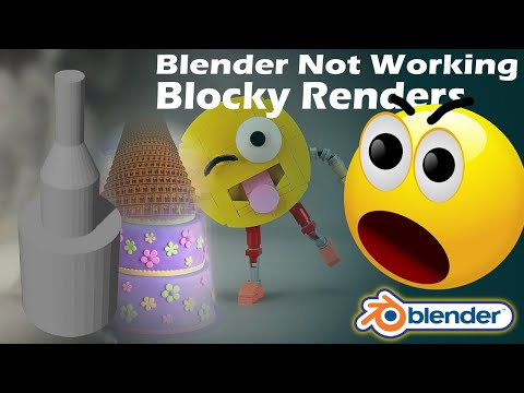 Blender Render Not Working | How to Troubleshoot Blocky Renders
