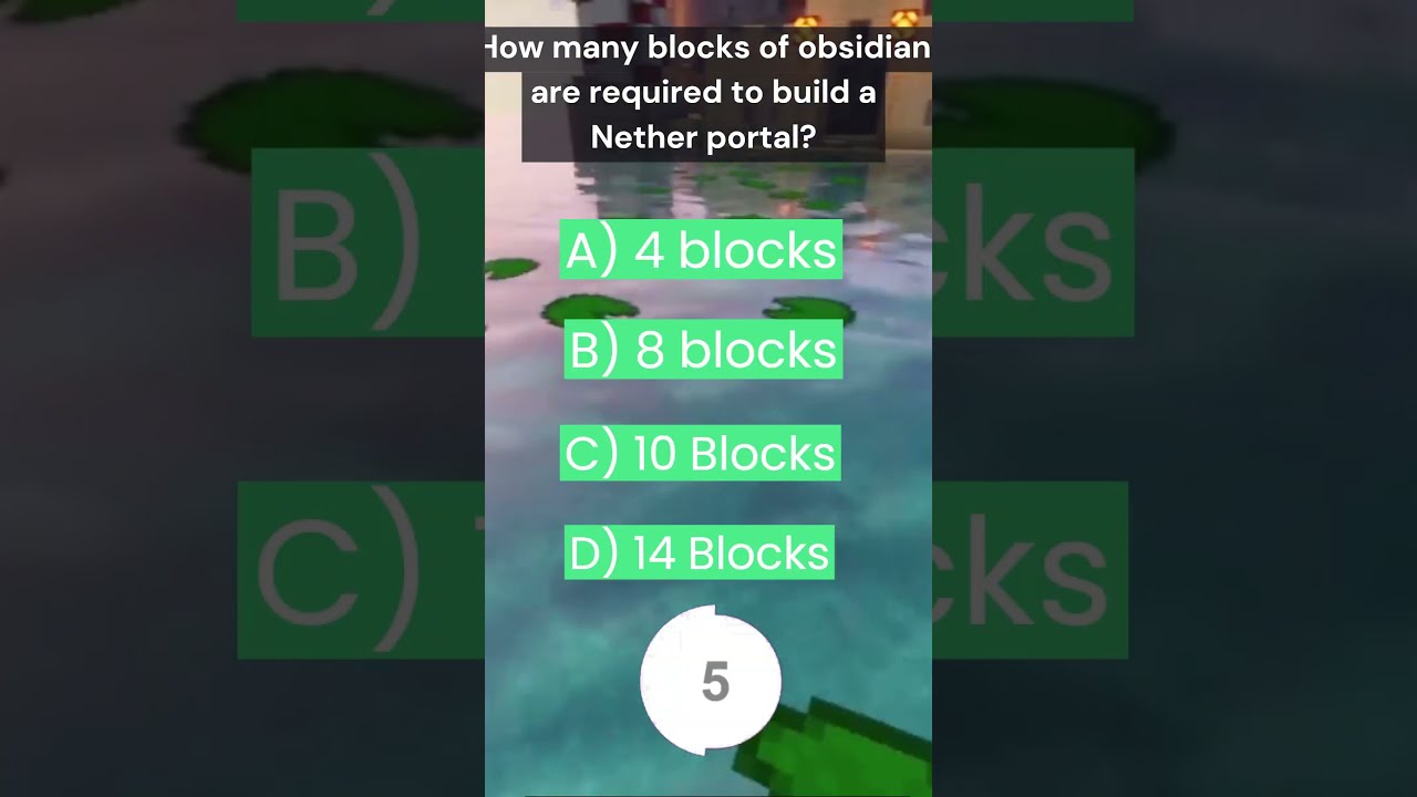How many blocks of obsidian are required to build a Nether portal?