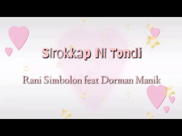 Lirik Dan Terjemahan Si Rokkap Ni Tondi Rani Simbolon Feat Dorman Manik Lirik Youtube