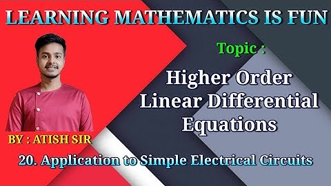 #1 Application of Differential Equations for simple Electrical Circuits