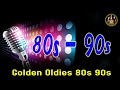 Best Oldies Songs Of 1980s - 80s 90s Greatest Hits - The Best Oldies Song Ever