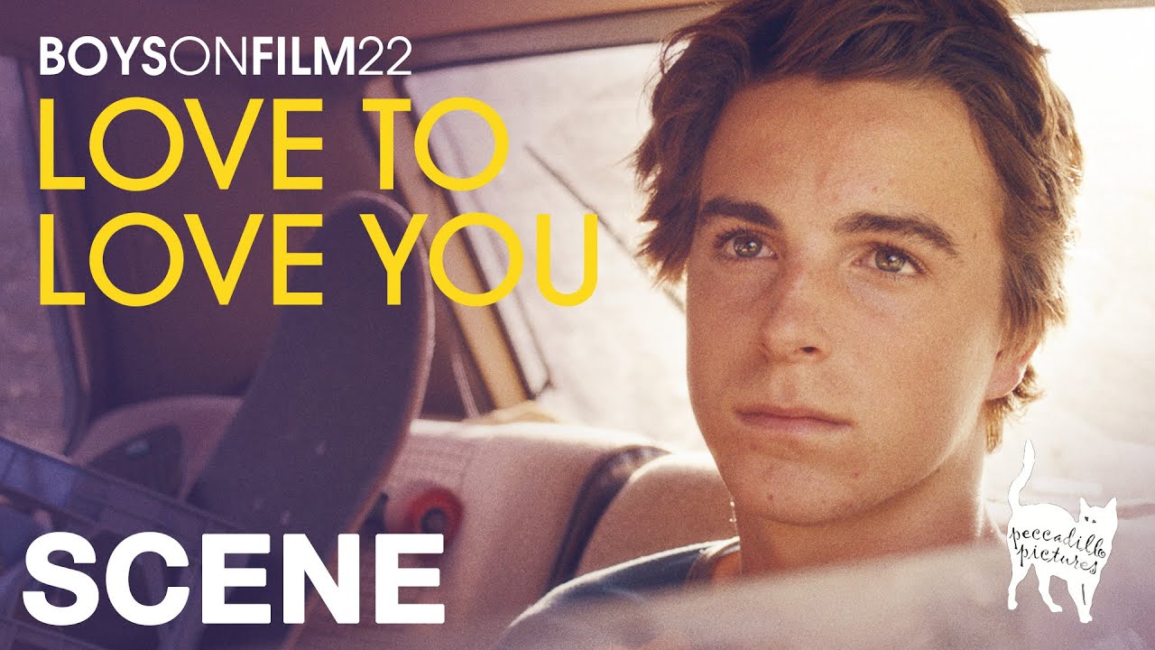 Boys on Film 22: Love To Love You - Peccadillo Pictures