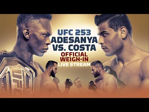 UFC 253: Israel Adesanya vs. Paulo Costa Official Weigh-in Live Stream - MMA Fighting