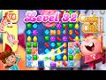 Level 32 - Candy Crush Tales