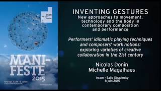[ircam] Performers’ idiomatic playing techniques and composers’ work notions