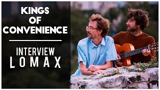 RADIO LOMAX - KINGS OF CONVENIENCE