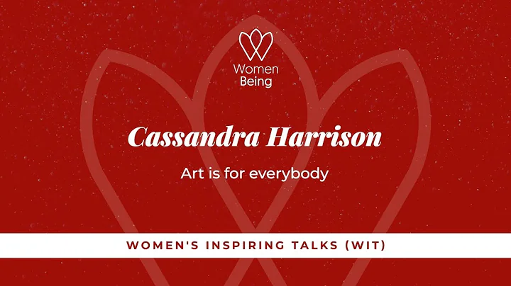 "Art is for Everybody" by Cassandra Harrison