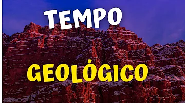 O que é o tempo geológico o que ele representa Brainly?