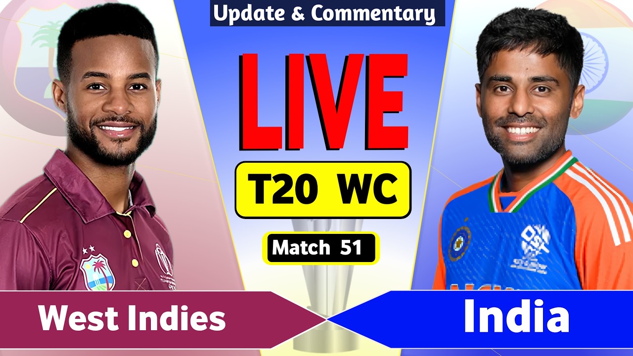 🔴 Live: IND vs WI, T20 World Cup 2026, Live Cricket Match Today | India vs West Indies Cricket Live