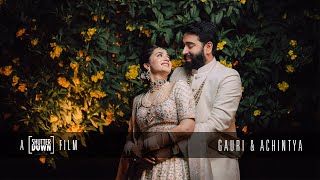 Gauri and Achintya | Wedding Promo | Delhi Wedding