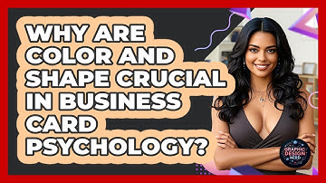 Why Are Color And Shape Crucial In Business Card Psychology? - Graphic Design Nerd