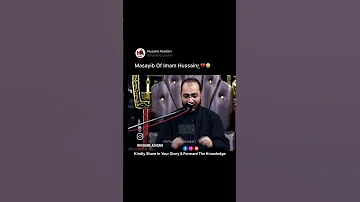 Masayib Of Imam Hussein A S Yahaider Love Nohahazratabbas Hussain Yahussainstatus Yahussain 