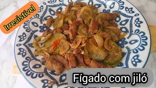 Figado com jiló receita premiada de Boteco! 