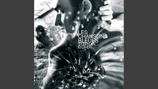 La Chanson Bleue